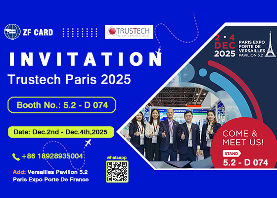 GuangZhou ZF Card vous invite à TRUSTECH 2025 à Paris